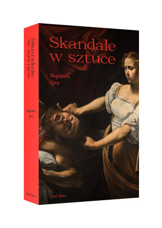 Skandale w sztuce - Przedsprzedaż!