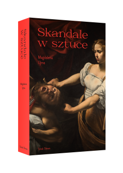 Skandale w sztuce - Przedsprzedaż!