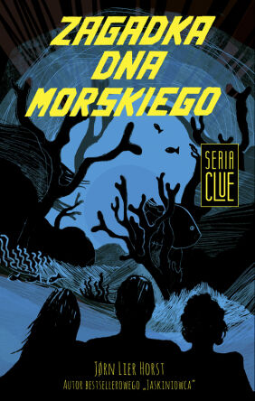 CLUE tom 3. Zagadka dna morskiego