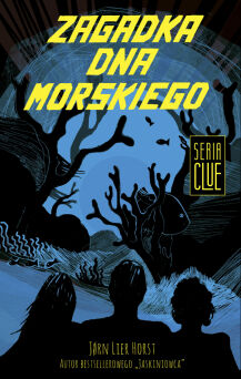 CLUE tom 3. Zagadka dna morskiego
