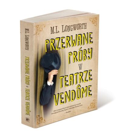 Przerwane próby w Teatrze Vendôme