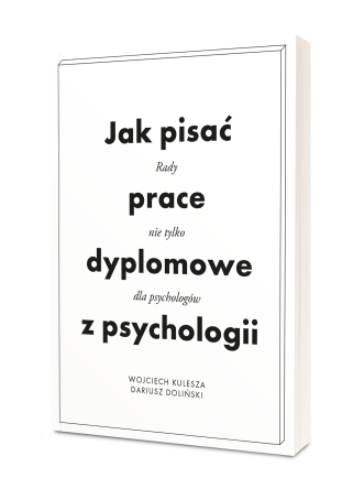 Jak pisać prace dyplomowe z psychologii? Poradnik nie tylko dla psychologów