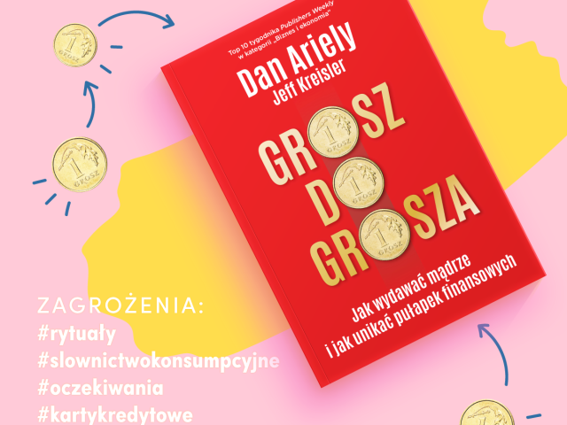 Przewodnik po finansach osobistych "Grosz do grosza" już w naszej księgarni!